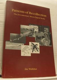 Patterns of Recollection. The Documentary Meets…