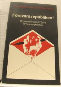 Försvara republiken! Brev om tillståndet i Tyska…