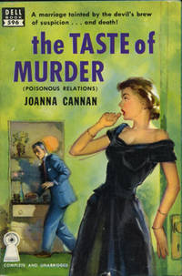 The Taste of Murder (Poisonous Relations) (Vintage Paperback) by Joanna Cannan - 1952