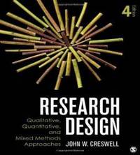 image of Research Design: Qualitative, Quantitative, and Mixed Methods Approaches