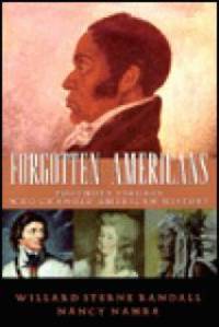 cover of Forgotten Americans: Footnote Figures Who Changed American History