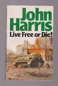 cover of Live Free or Die!