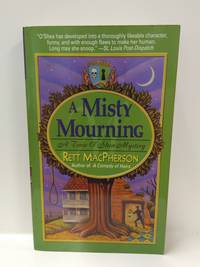 A Misty Mourning (Torie O'Shea Mysteries, No. 4)