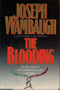 image of The Blooding The True Story of the Narborouth Village Murders