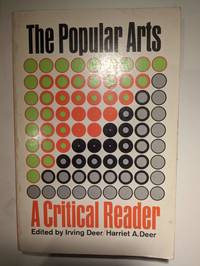 The Popular Arts: A Critical Reader