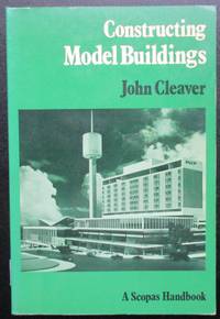 image of Constructing Model Buildings. Academy Edition A Scopas Handbook
