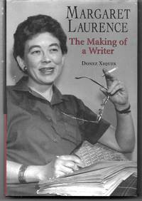 Margaret Laurence: The Making of a Writer