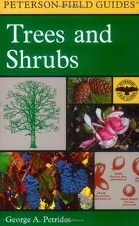 cover of A Field Guide to Trees and Shrubs: Northeastern and North-Central United States and Southeastern and South-Central Canada (Peterson Field Guides)