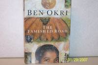 The Famished Road By Okri Ben