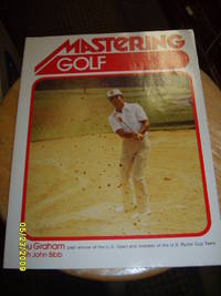 Mastering Golf by Graham, Lou - 1978