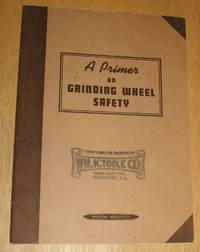 A Primer on Grinding Wheel Safety Pawtucket, RI