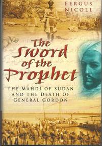 Sword of the Prophet by Fergus Nicoll - Hardcover - 2004-05-13 - from Mark Lavendier, Bookseller (SKU: SKU1023329)