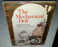 THE MECHANICAL DOLL by Stearns, Pamela, Illustrated by Trina Schart Hyman