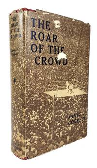 The Roar of the Crowd