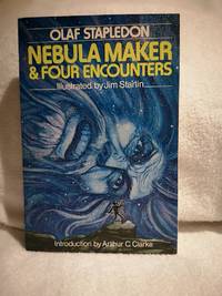 Nebula Maker & Four Encounters