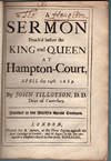 A sermon preach'd before the King and Queen at Hampton-Court, April the 14th. 1689.