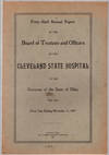 Forty-third annual report of the Board of Trustees and Officers of the Cleveland State Hospital to the Governor of the state of Ohio, for the fiscal year ending November 15, 1897.