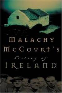 Malachy McCourt&#039;s History of Ireland by Malachy McCourt - 2004-01-08