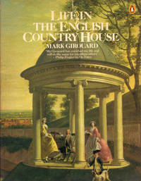 image of LIFE IN THE ENGLISH COUNTRY HOUSE