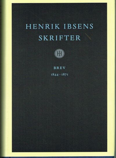 Henrik Ibsens skrifter. Brev 1844-1871. Brev +…