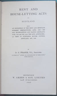 Rent and House-Letting Acts in Scotland 1946) by D G Fraser - 1946