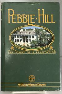 Pebble Hill: The Story of a Plantation