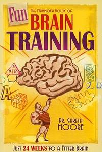The Mammoth Book of Fun Brain-Training