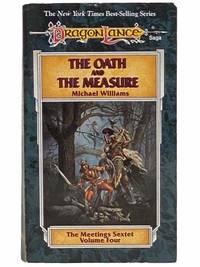 The Oath and the Measure (The Meetings Sextet No. 4) by Williams, Michael - 1992