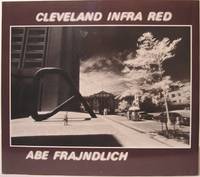 cover of Cleveland Infra Red: An Extended Portrait of a City