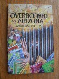 image of Overbooked in Arizona