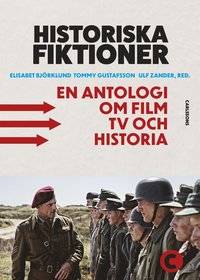 Historiska fiktioner.