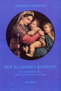 Den klassiska konsten.  En vägledning till den…