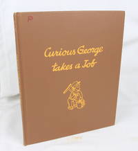 Curious George Takes a Job (First Edition) by Rey, H.A - 1947