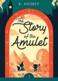 image of The Story of the Amulet