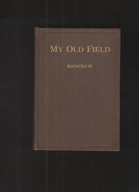 My Old Field by Renfrew, Garroway - 1925