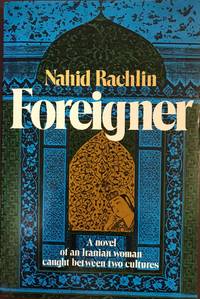 FOREIGNER:  A Novel