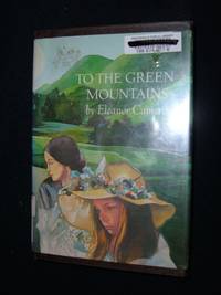cover of To the Green Mountains