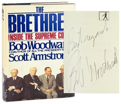 The Brethren: Inside the Supreme Court [Signed by Woodward]