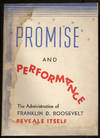 Promise and Performance: The Administration of Franklin D. Roosevelt Reveals Itself