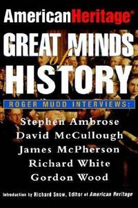 American Heritage : Great Minds of History