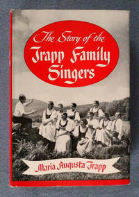 The Story of the Trapp Family Singers by Trapp, Maria Augusta - 1976