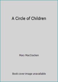 A Circle of Children