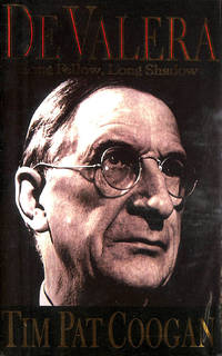 image of De Valera: Long Fellow, Long Shadow