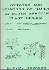 Origins and Meanings of South African Plant Genera