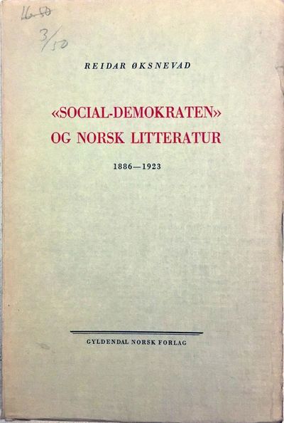 Social-Demokraten og norsk litteratur 1886-1923.…