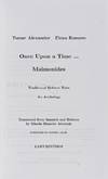 Once Upon a Time... Maimonides. Traditional Hebrew Tales. An Anthology. Translated from Spanish and Hebrew by Rhoda Henelde Abecasis