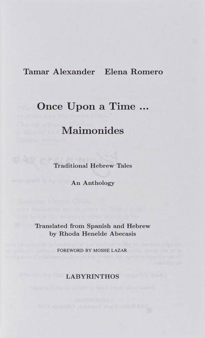 Once Upon a Time... Maimonides. Traditional Hebrew Tales. An Anthology. Translated from Spanish and Hebrew by Rhoda Henelde Abecasis