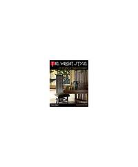 image of The Wright Style: The Interiors of Frank Lloyd Wright