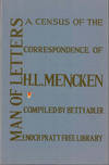 Man of Letters: A Census of the Correspondence of H.L. Mencken