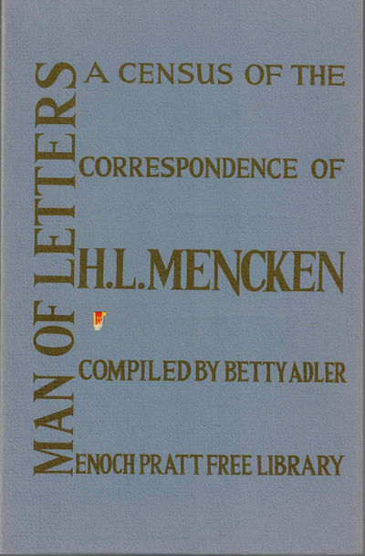 Man of Letters: A Census of the Correspondence of H.L. Mencken